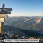 top places to visit near denver colorado
